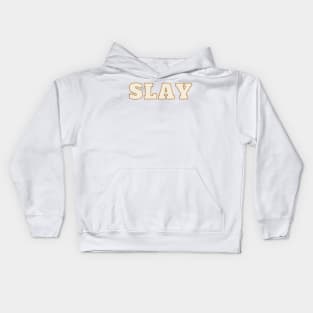 Slay Kids Hoodie